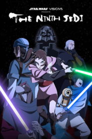 Star Wars: Visions Presents – The Ninth Jedi